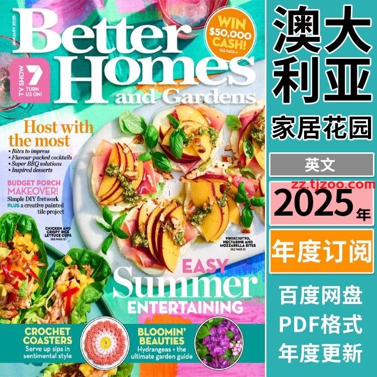 【澳大利亚】《Better Homes & Gardens Australia》2025年合集家居花园生活美食室内设计pdf杂志（年订阅）